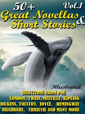cover image of 50+ Great Novellas and Short Stories. Volume1.